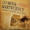 DVD. CO MOGĄ MARTWI JEŃCY